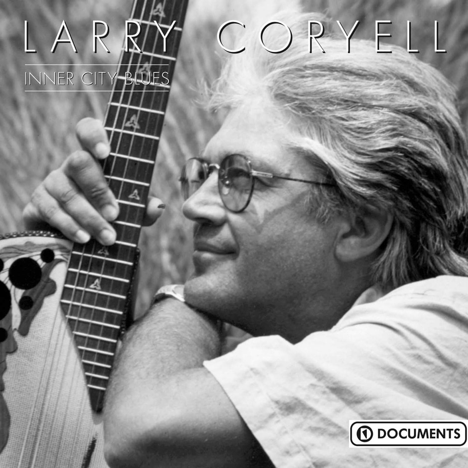 Larry Coryell - Inner City Blues